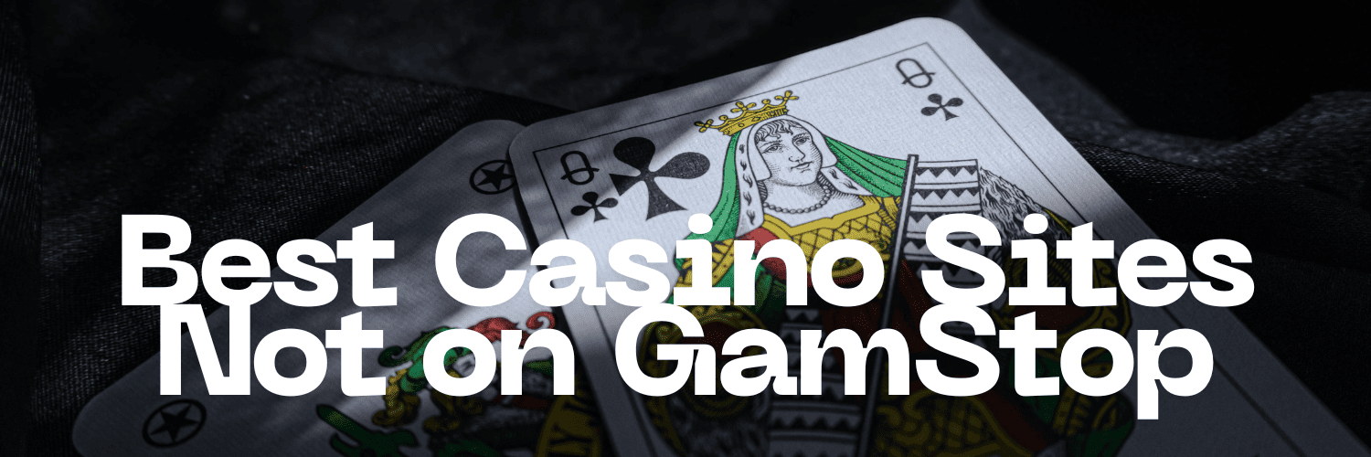 Explore the Best Casino Sites Not on Gamstop 802166565