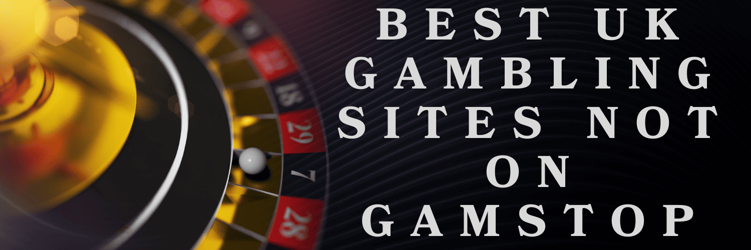 Casinos Not on GamStop UK Your Guide to Unrestricted Gaming Casinos Not on GamStop UK Your Guide to Unrestricted Gaming