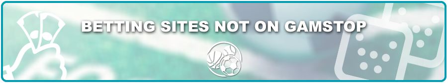 Exploring Bookies Not on GamStop Your Guide to Non-GamStop Betting