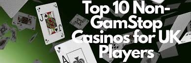 Exploring Online Casinos Not Covered by GamStop