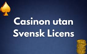 Casino Utan Svensk Licens En Översikt Casino Utan Svensk Licens En Översikt