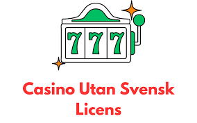 Utforska Fördelarna med Online Casino Utan Svensk Licens 763770504